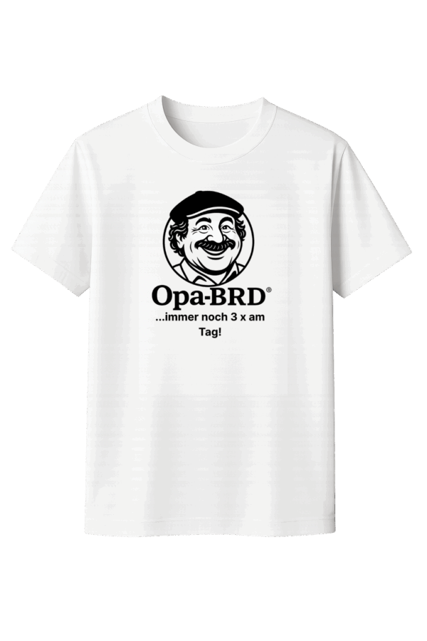 Opa-BRD® ...immer noch 3 x am Tag