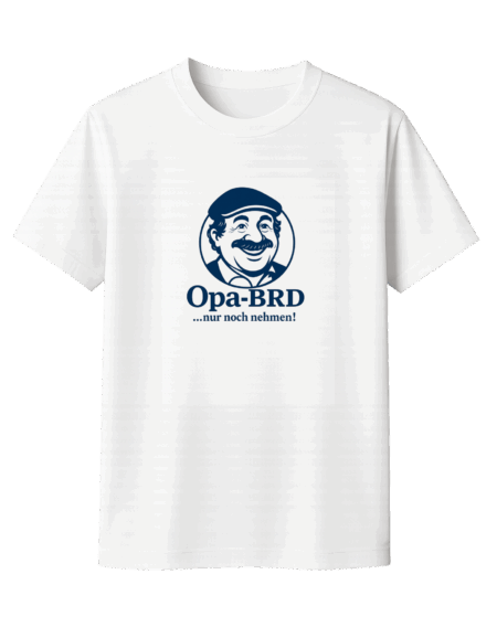 Opa-BRD®...nur noch nehmen!